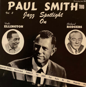 Paul Smith Trio / Jazz Spotlight On