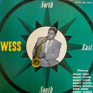 Frank Wess / North South East Wess