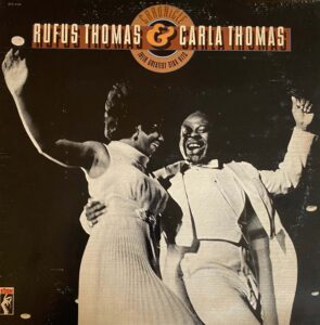 Rufus Thomas & Carla Thomas / Chronicle